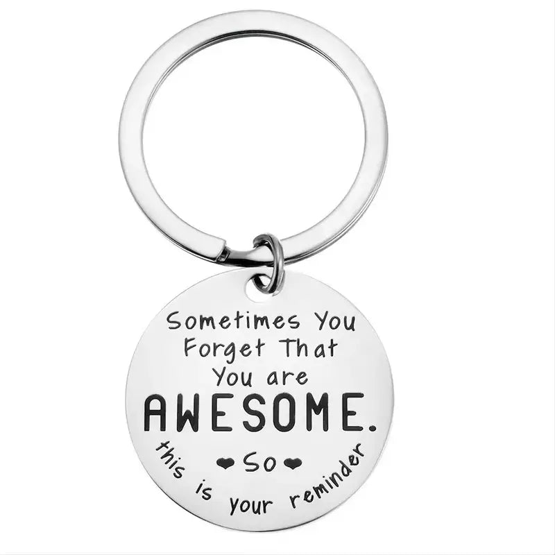 Awesome Reminder Stainless Steel Keychain
